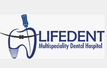 LIFEDENT MULTISPECIALITY DENTAL HOSPITAL