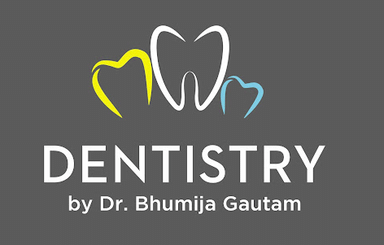 DENTISTRY by Dr. Bhumija  Gautam