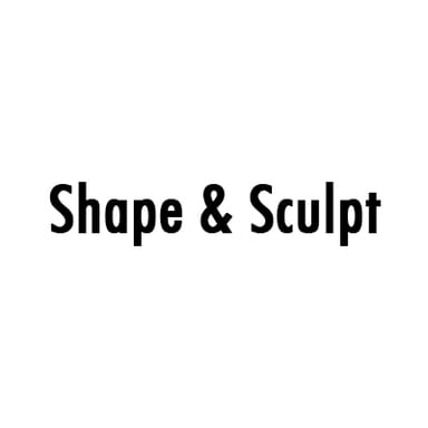 Shape & Sculpt (On call)