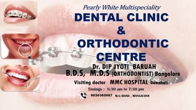 Pearly white multispeciality dental clinic and orthodontic centre