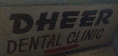 DHEER DENTAL CLINIC