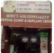 Goel's Multispeciality Dental Clinic & Implant Centre