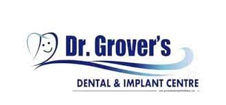 Dr Grover's Dental And Implant Centre