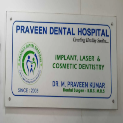 Praveen Dental Hospital