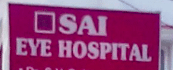 Sai Eye Hospital