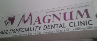 Magnum Multispeciality Dental Clinic