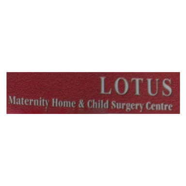 Lotus Maternity Home & Child Surgery Centre