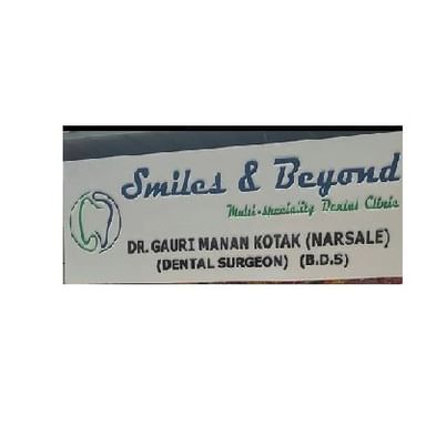 Smiles & Beyond (multi-speciality dental clinic)