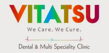 Vitatsu Dental and Multispeciality Clinic