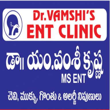 Dr. VAMSHI's ENT CLINIC & SAI MANASA DENTAL CLINIC