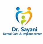 Dr. Sayani Dental Care & Implant Center