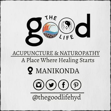 The Good Life Acupuncture & Naturopathy Clinic    (On Call)