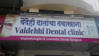 Vaidehhi Dental Clinic