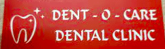Dent-o-Care Dental Clinic