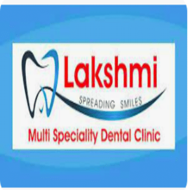 Lakshmi Multi Specialty Dental Hospital