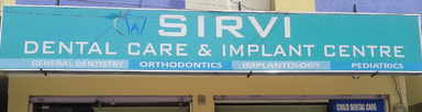 Sirvi Dental Care & Implant Centre