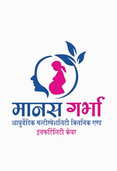 Maanas Garbha - Ayurvedic Multispecialty clinic & Infertility care
