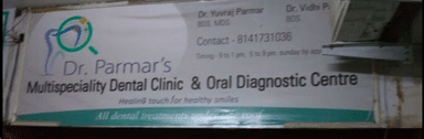 Dr. Parmar's Multispeciality Dental Clinic And Oral Diagnostic Centre
