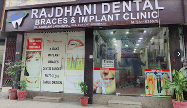 Rajdhani Dental & Orthodontic Centre