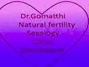 Dr Gomatthi sexology & Natural Fertility Clinic