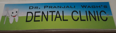 Dr.Pranjali Wagh Dental Clinic 