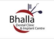 Bhalla Dental Clinic & Implant Centre