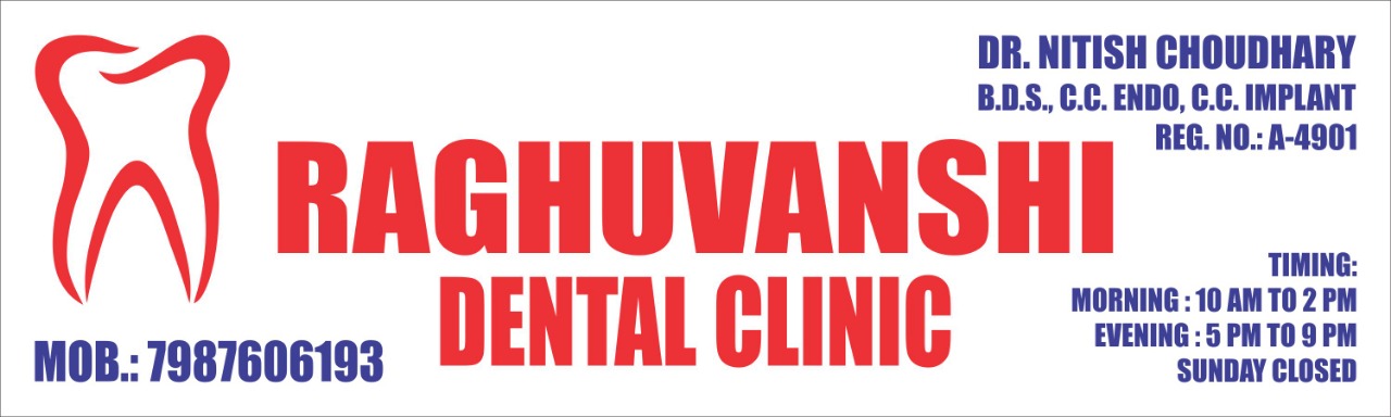 Raghuvanshi Dental Clinic