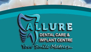 Allure Dental Care and Implant Centre
