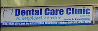 Dental Care Clinic and Implant Centre