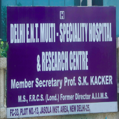 Delhi ENT Multispeciality Hospital And Resarch Centre