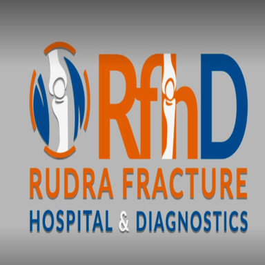 Rudra Fracture Hospital and Diagnostics (RfhD)