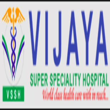 VIJAYA SUPER SPECIALITY HOSPITAL