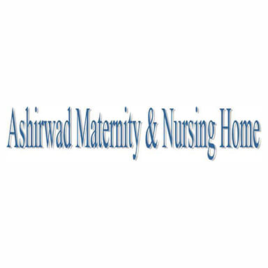 Ashirwad Maternity & Nursing Home