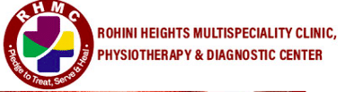 Rohini Heights Multispeciality Clinic Physiotherapy and Diagnostic Center 