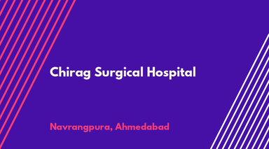 Chirag Surgical Hospital