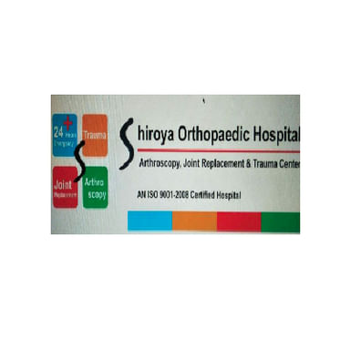 Shiroya Orthopaedic Hospital & Troma Centre