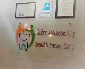 Vaishnavi Multispeciality Dental And Implant Clinic
