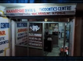 Maharshi Dental Clinic and Orthodontics Center