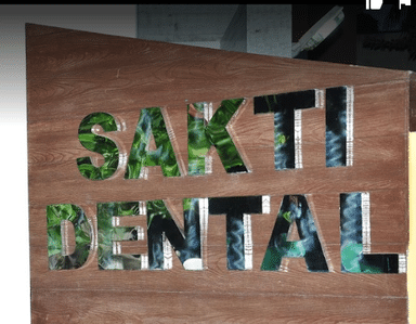Sakti Dental & Orthodontic Clinic