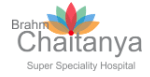 Brahm Chaitanya Super Speciality Hospital Pvt Ltd