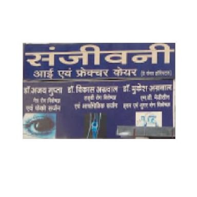 Sanjeevini eye and fracture care