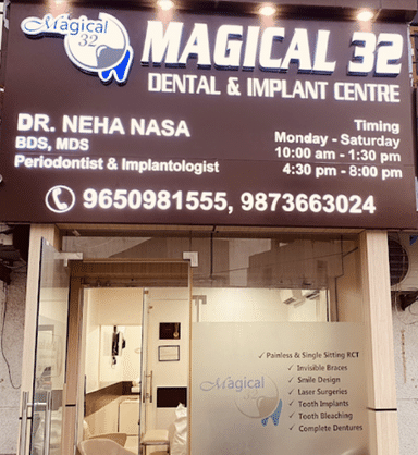 Magical 32 Dental and Implant Centre