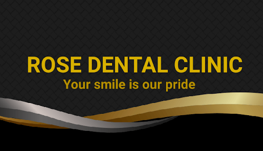 Rose Dental Clinic