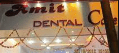 Amit Dental Care