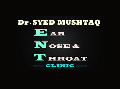 Dr. SYED MUSHTAQ ENT CLINIC