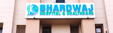 Bhardwaj Hospital & Healthcare