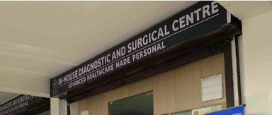 In House Diagnostics and Surgical Centre