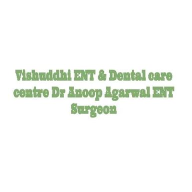 VISHUDDHI  ENT & DENTAL CARE CENTRE