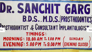 Dr. Sanchit Garg Dental Clinic