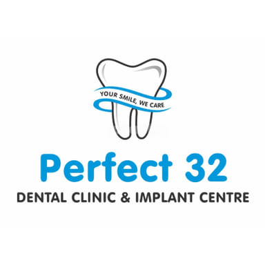 Perfect 32 Dental Clinic & Implant Centre